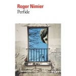 Roger Nimier, Antoine Blondin, Michel Déon, Jacques Laurent