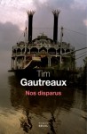 Tim Gautreaux